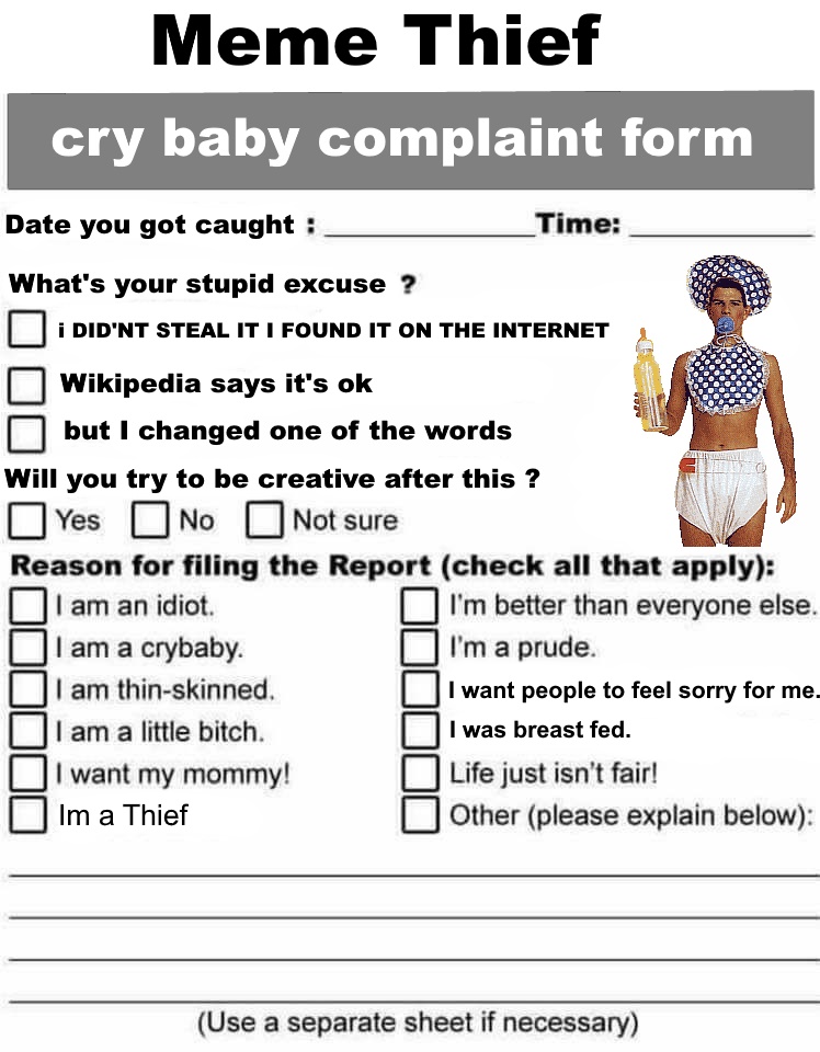 cry baby complaint form Blank Meme Template