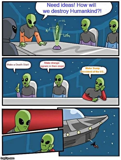 In Russia Alien kills YOU ! - Imgflip