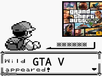 pokemon appears | GTA V | image tagged in pokemon appears | made w/ Imgflip meme maker