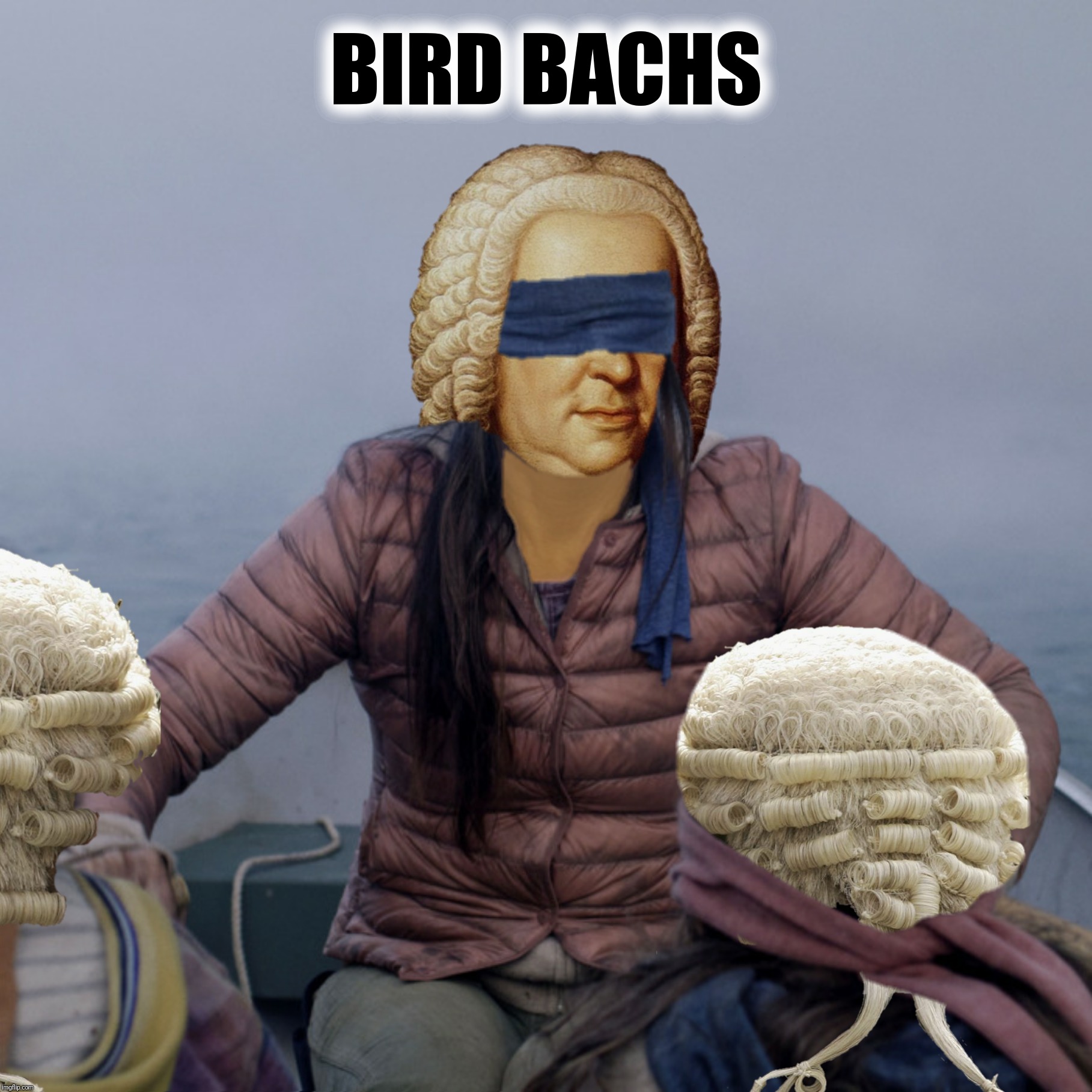 Bad Photoshop Sunday presents:  Row Over Beethoven | BIRD BACHS | image tagged in bad photoshop sunday,bach,bird box | made w/ Imgflip meme maker