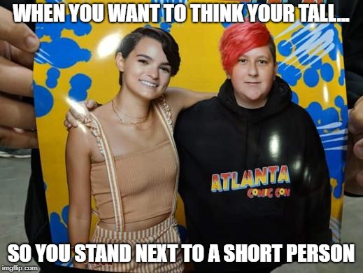 WHEN YOU WANT TO THINK YOUR TALL... SO YOU STAND NEXT TO A SHORT PERSON | image tagged in life problems | made w/ Imgflip meme maker