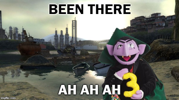 the clues have ALWAYS been there! | BEEN THERE AH AH AH | image tagged in the clues have always been there | made w/ Imgflip meme maker