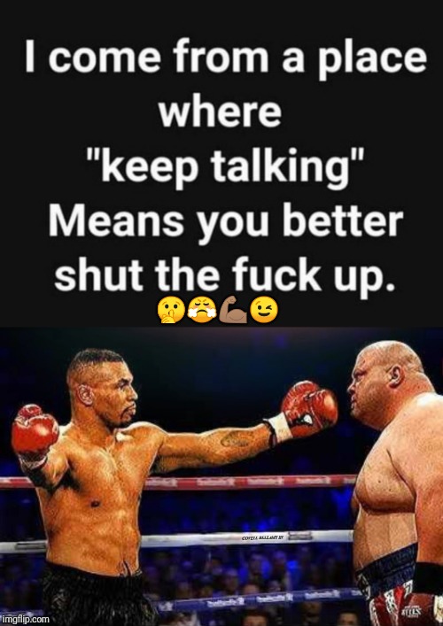 🤫😤💪🏽😉 | image tagged in keep talking | made w/ Imgflip meme maker