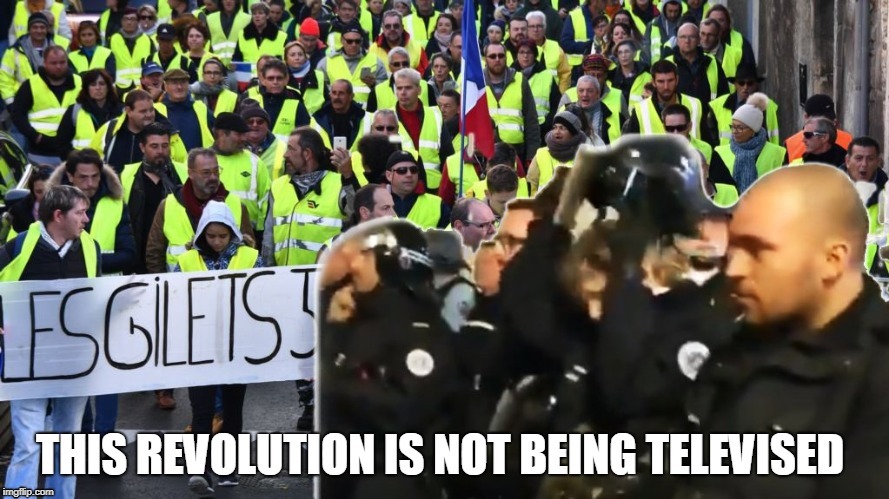 This Revolution is Not Being Televised  | image tagged in yellow vest,revolution,television | made w/ Imgflip meme maker