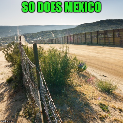 SO DOES MEXICO | made w/ Imgflip meme maker