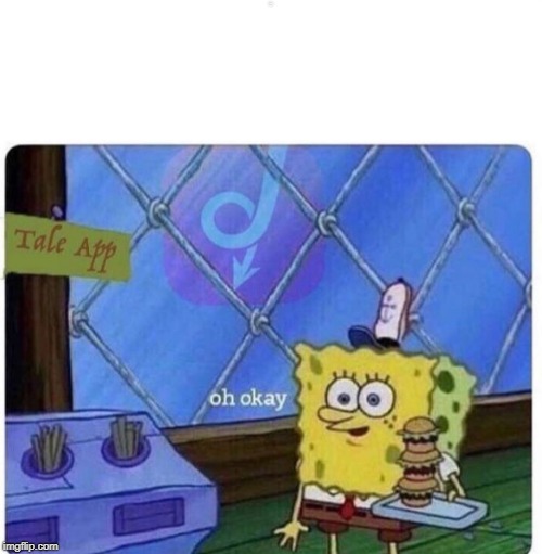 oh okay spongebob | R | image tagged in oh okay spongebob | made w/ Imgflip meme maker