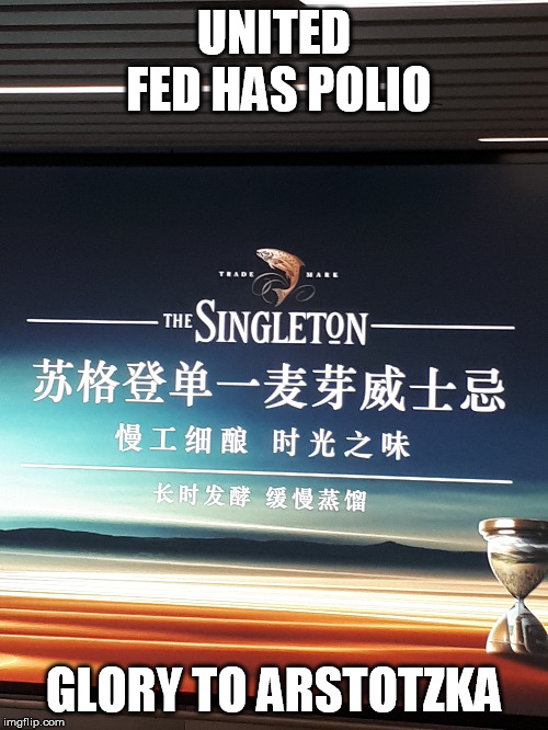 shingleton | UNITED FED HAS POLIO; GLORY TO ARSTOTZKA | image tagged in video games,games,gaming,game,gamer,gamers | made w/ Imgflip meme maker