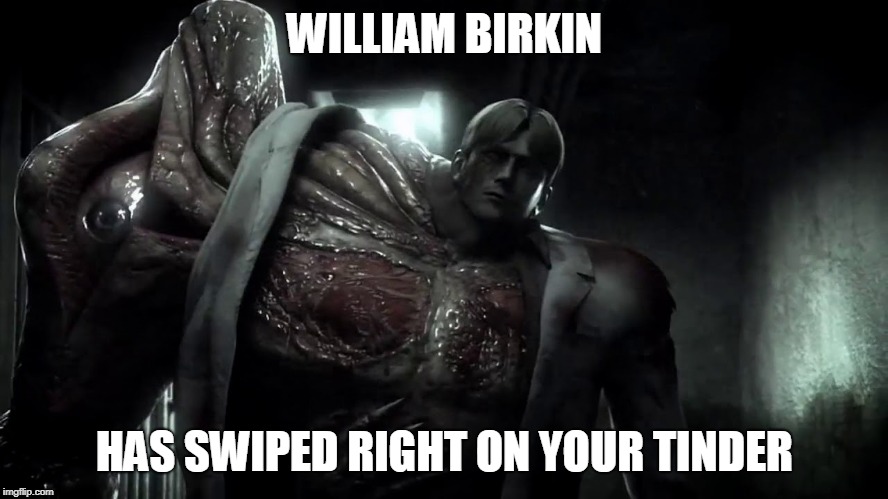 will birkin | WILLIAM BIRKIN; HAS SWIPED RIGHT ON YOUR TINDER | image tagged in will birkin | made w/ Imgflip meme maker