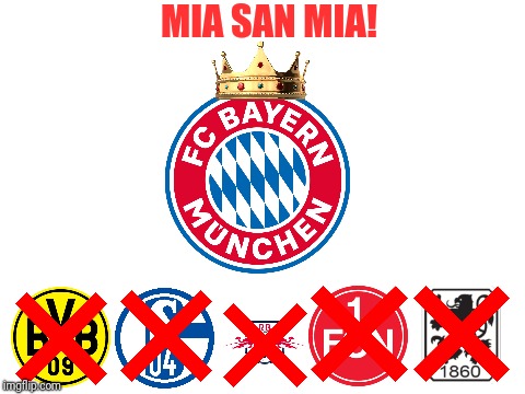 FC Bayern - Stern des Südens | MIA SAN MIA! | image tagged in bayern munich,memes,football,soccer,germany | made w/ Imgflip meme maker