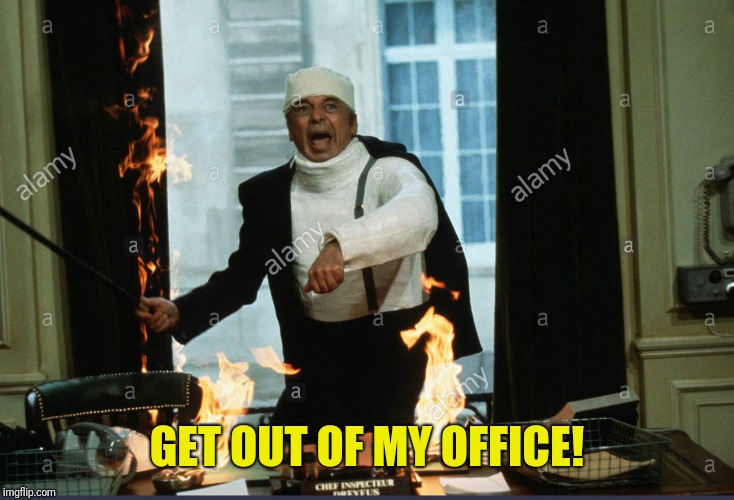 GET OUT OF MY OFFICE! | made w/ Imgflip meme maker