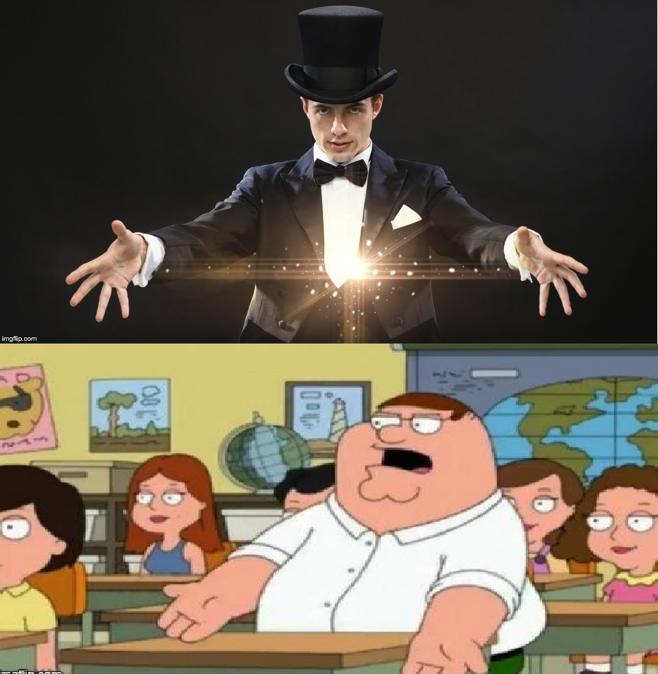Peter Griffin Magician Joke Blank Meme Template