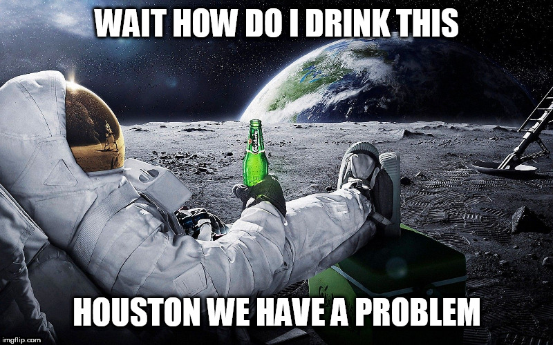 Houston: We Have a Drinking Problem