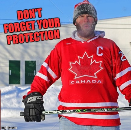 DON'T FORGET YOUR PROTECTION | made w/ Imgflip meme maker