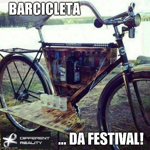 Barcicletta da festival | BARCICLETA; ... DA FESTIVAL! | image tagged in festival | made w/ Imgflip meme maker