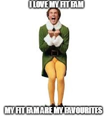 I love training! Training is my favorite! | I LOVE MY FIT FAM; MY FIT FAM ARE MY FAVOURITES | image tagged in i love training training is my favorite | made w/ Imgflip meme maker