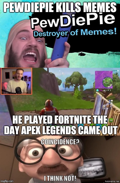 has pewdiepie killed fortnite pewdiepie kills memes he played fortnite the day apex legends - memes de apex legends vs fortnite