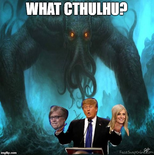 WHAT CTHULHU? | image tagged in scumbag | made w/ Imgflip meme maker