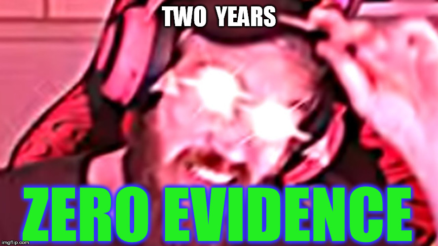 Pewdipie Skratta | TWO  YEARS ZERO EVIDENCE | image tagged in pewdipie skratta | made w/ Imgflip meme maker