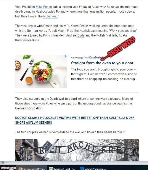 Bad Juxtaposition | <---SRSLY WTF? | image tagged in juxtaposition fail,holocaust,auschwitz | made w/ Imgflip meme maker