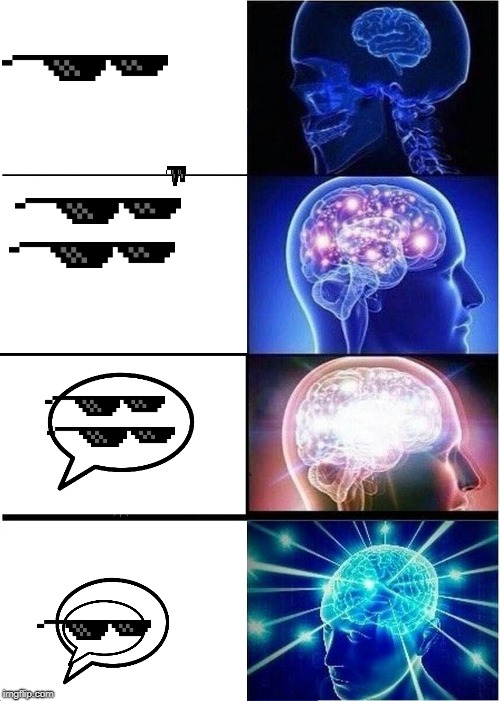 Expanding Brain | image tagged in memes,expanding brain | made w/ Imgflip meme maker