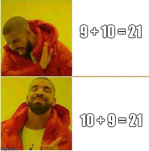 only 90's kids will remember | 9 + 10 = 21; 10 + 9 = 21 | image tagged in nah yeah | made w/ Imgflip meme maker