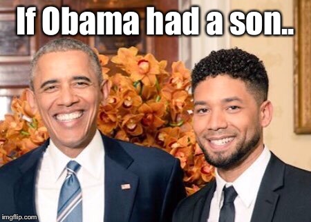  If Obama had a son.. | image tagged in smollett,barack obama,political,father and son | made w/ Imgflip meme maker