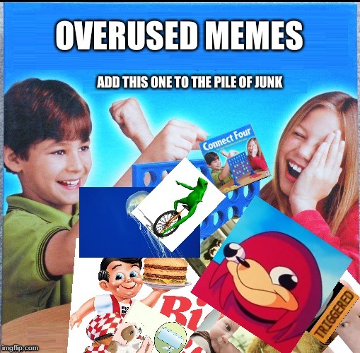 connect dead memes | image tagged in connect four,blank connect four,dead memes,overused memes | made w/ Imgflip meme maker