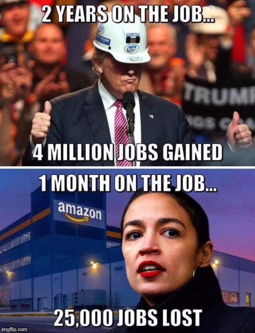 Jobs created vs jobs lost | . . | image tagged in maga | made w/ Imgflip meme maker
