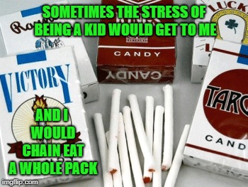 The bubble gum ones were the best!!! | SOMETIMES THE STRESS OF BEING A KID WOULD GET TO ME; AND I WOULD CHAIN EAT A WHOLE PACK | image tagged in candy cigarettes,memes,candy,funny,classic,cigarettes | made w/ Imgflip meme maker