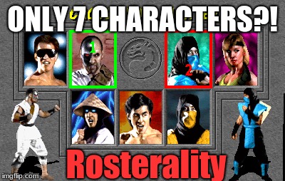 Mortal Kombat 1 Roster Fatality | ONLY 7 CHARACTERS?! Rosterality | image tagged in mortal kombat,fatality,sub zero,kano | made w/ Imgflip meme maker