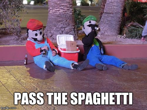 mario and luigi drunk | PASS THE SPAGHETTI | image tagged in mario and luigi drunk | made w/ Imgflip meme maker