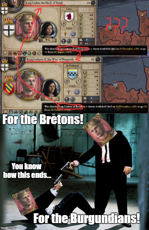 French standoff | For the Bretons! You know how this ends... For the Burgundians! | image tagged in mexican standoff,ck2 | made w/ Imgflip meme maker