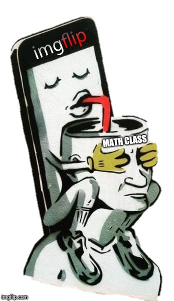 MATH CLASS | made w/ Imgflip meme maker