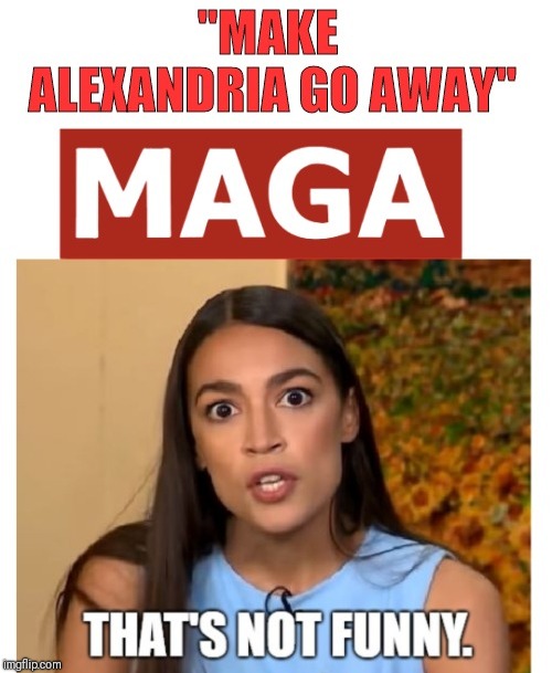image tagged in ocasio cortez | made w/ Imgflip meme maker