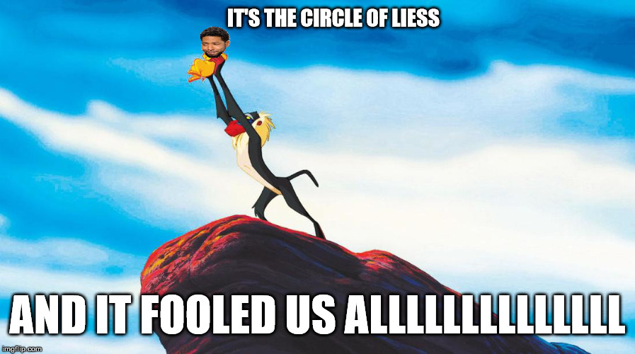 Jussie Smollet IS The Lying King | IT'S THE CIRCLE OF LIESS; AND IT FOOLED US ALLLLLLLLLLLLLL | image tagged in jussie smollett | made w/ Imgflip meme maker