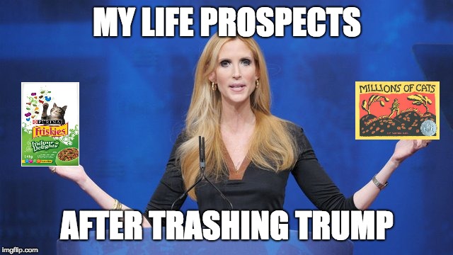 MY LIFE PROSPECTS; AFTER TRASHING TRUMP | made w/ Imgflip meme maker