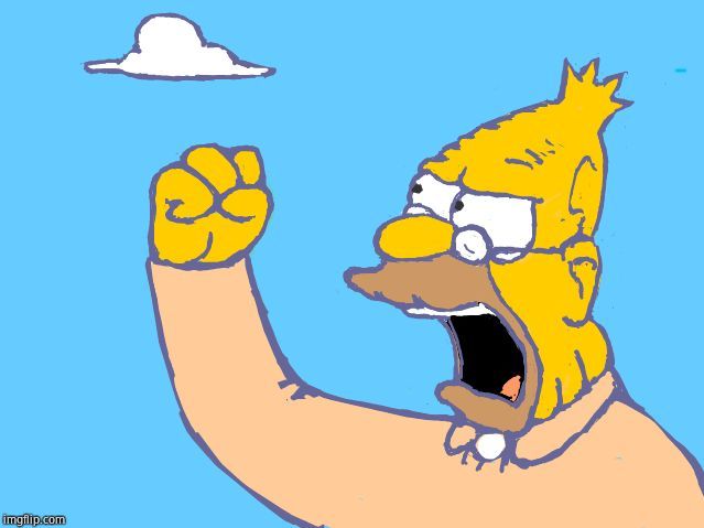 Grampa Simpson shaking fist | image tagged in grampa simpson shaking fist | made w/ Imgflip meme maker