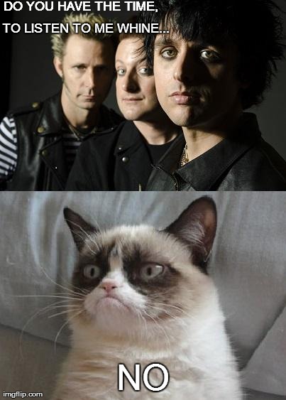 Green Day vs Grumpy Cat | image tagged in funny,cats,grumpy cat,memes,green day | made w/ Imgflip meme maker