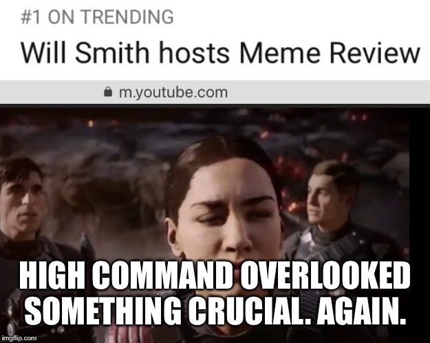 HIGH COMMAND OVERLOOKED SOMETHING CRUCIAL. AGAIN. | made w/ Imgflip meme maker