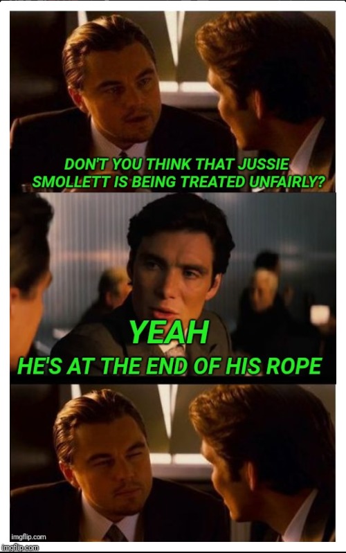 Jussie needs to cut himself some slack. | image tagged in jussie smollett,rope,racism | made w/ Imgflip meme maker