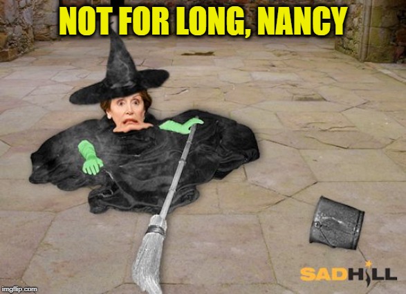 NOT FOR LONG, NANCY | made w/ Imgflip meme maker