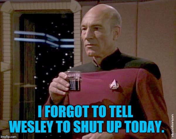 I FORGOT TO TELL WESLEY TO SHUT UP TODAY. | made w/ Imgflip meme maker