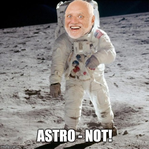 ASTRO - NOT! | made w/ Imgflip meme maker
