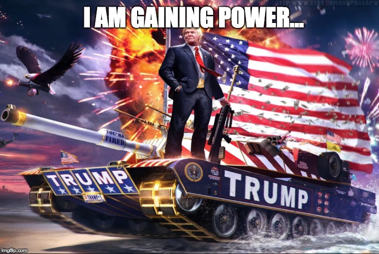 I AM GAINING POWER... | made w/ Imgflip meme maker