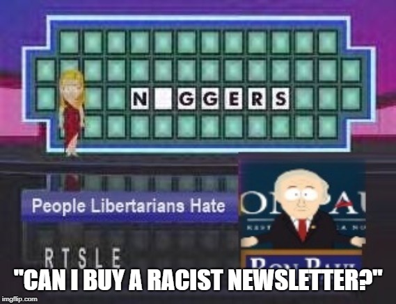 "CAN I BUY A RACIST NEWSLETTER?" | made w/ Imgflip meme maker