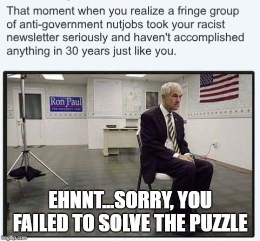 EHNNT...SORRY, YOU FAILED TO SOLVE THE PUZZLE | made w/ Imgflip meme maker