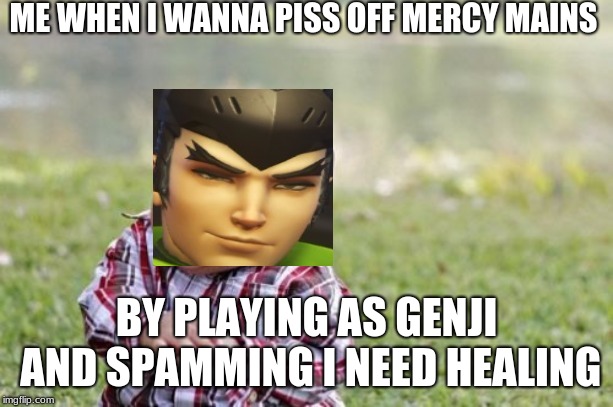 Evil Toddler Meme | ME WHEN I WANNA PISS OFF MERCY MAINS; BY PLAYING AS GENJI AND SPAMMING I NEED HEALING | image tagged in memes,evil toddler | made w/ Imgflip meme maker