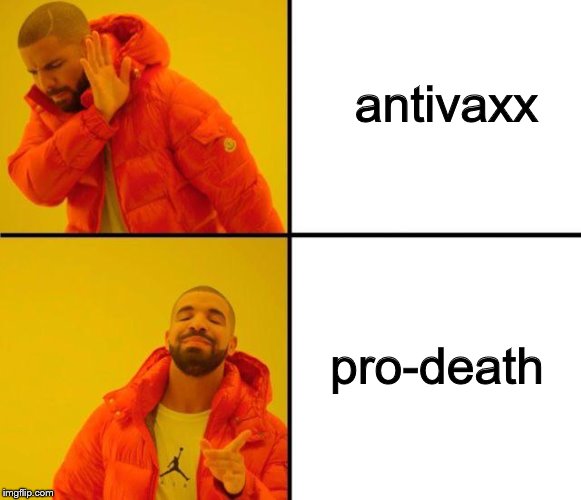 I'd rather be fortnite dancing in the street than ded | antivaxx; pro-death | image tagged in drake,vaccines,vaccination | made w/ Imgflip meme maker