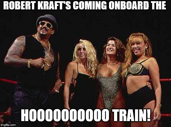 The Godfather welcomes Robert Kraft to the Ho Train. | ROBERT KRAFT'S COMING ONBOARD THE; HOOOOOOOOOO TRAIN! | image tagged in the godfather,wwe,robert kraft,new england patriots,prostitution | made w/ Imgflip meme maker