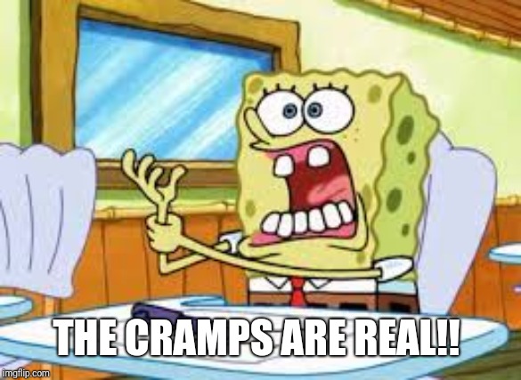 Spongebob Hand Cramp | THE CRAMPS ARE REAL!! | image tagged in spongebob hand cramp | made w/ Imgflip meme maker
